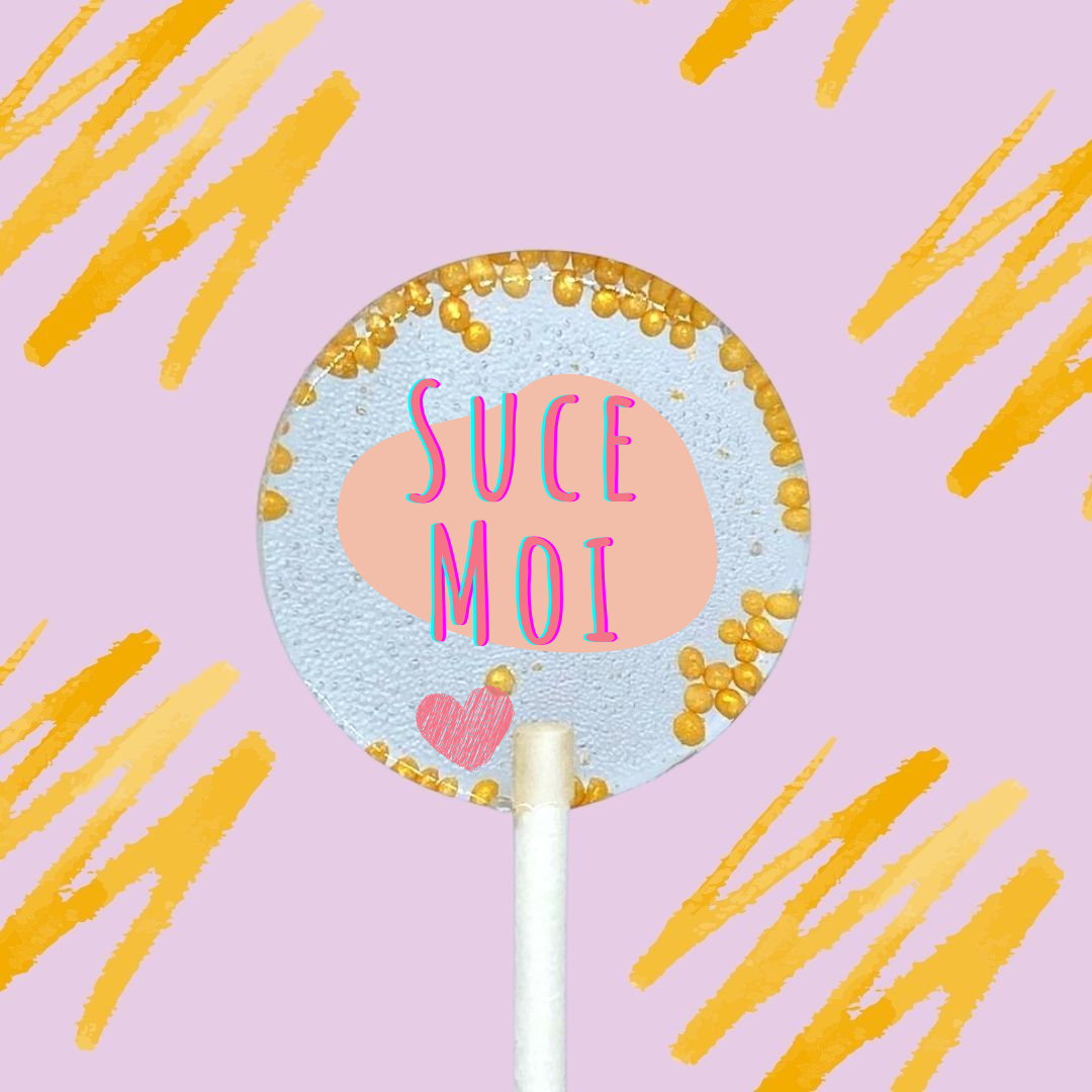 5 Sucettes Personnalisées - "Suce moi